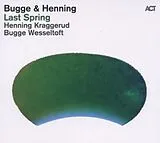 B./Kraggerud,H. Wesseltoft CD Last Spring