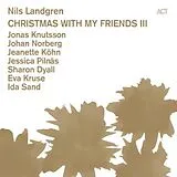 Nils Landgren CD Christmas With My Friends Iii