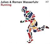 Julian & Roman Wasserfuhr CD Running