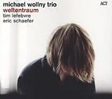 Michael Wollny CD Weltentraum