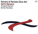 Vincent/Parisien,Emile Peirani CD Belle Epoque
