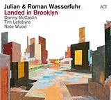 Julian & Roman Wasserfuhr CD Landed In Brooklyn