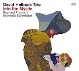 David Helbock Trio CD Into The Mystic
