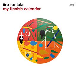 Iiro Rantala CD My Finnish Calendar