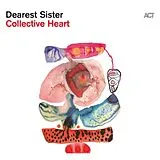 Dearest Sister Vinyl Collective Heart