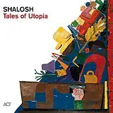 Shalosh Vinyl Tales Of Utopia