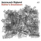 Jazzrausch Bigband Vinyl Mahler's Breakdown