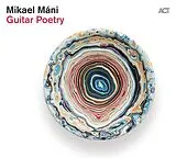 Máni Mikael LP (analog) Guitar Poetry