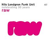 Nils Funk Unit Landgren CD Raw