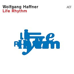 Haffner Wolfgang Vinyl Life Rhythm