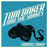 Tom & The Snakes Baker LP (analog) Lookout Tower