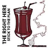 The Right Here CD Stick With The Plan
