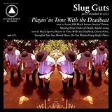 Slug Guts LP (analog) Playing In Time With The Deadbeat