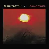 Chris Forsyth LP (Vinyl) Solar Motel (Vinyl)
