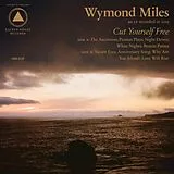 Wymond Miles LP (Vinyl) Cut Yourself Free