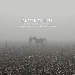 Jozef van & Garcia-Huid Wissem LP + DVD-Video Partir To Live: Original Soundtrack