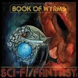 Book Of Wyrms LP (analog) sci-fi/fantasy