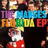 The Manges LP (analog) Florida Ep