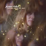 Jessica Risker CD I See You Among The Stars
