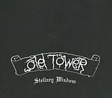 Old Tower CD Stellary Wisdom