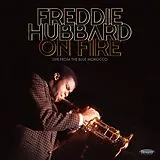 Freddie Hubbard CD On Fire: Live From The Blue Morocco