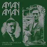 Various Vinyl Aman Aman - Greek-anatolian Laments (indies Only)