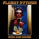 Flashy Python Vinyl Skin And Bones (ltd. Rouge Transparent Vinyl)