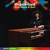 Organ-ized Vinyl Slow Dance & Soul (smoky Orange Vinyl)