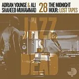Adrian & Muhammad,Ali Shaheed Younge Vinyl The Midnight Hour: Lost Tapes Jid028