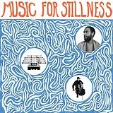 Harlan Silverman Vinyl Music For Stillness