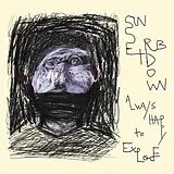 Sunset Rubdown LP (analog) Always Happy To Explode