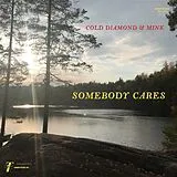 Cold Diamond & Mink LP (analog) Somebody Cares (transparent Green Vinyl)