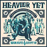 Seun & Egypt 80 Kuti CD Heavier Yet (lays The Crownless Head)