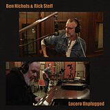 Ben & Steff,Rick Nichols Vinyl Lucero Unplugged