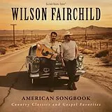 Wilson Fairchild CD American Songbook: Country Classics And Gospel Fav
