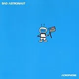 Bad Astronaut LP (analog) Acrophobe