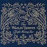 The Wailin' Jennys CD Bright Morning Stars