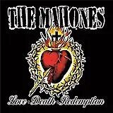 The Mahones CD Love + Death + Redemption