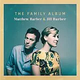 Matthew & Jill Barber Barber CD Family Album