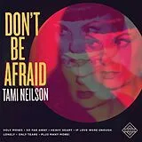 Tami Neilson LP (Vinyl) Don'T Be Afraid (Vinyl)