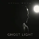 Royal Wood LP (Vinyl) Ghost Light (Vinyl)