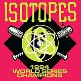 The Isotopes CD 1994 World Series Champions