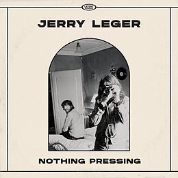 Jerry Leger CD Nothing Pressing