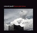 Rational Youth CD Future Past Tense
