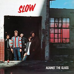 SLOW Vinyl Against The Glass (red Vinyl)