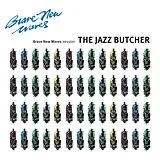 The Jazz Butcher LP (analog) Brave New Waves Sessions