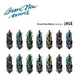 Jale CD Brave New Waves Session