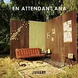 En Attendant Ana LP (analog) Juillet