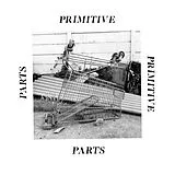 Primitive Parts Vinyl Parts Primitive (Vinyl)