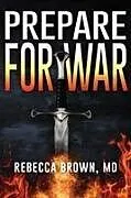 Kartonierter Einband Prepare for War von Rebecca Brown